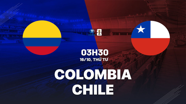 Nhận định Colombia vs Chile 3h30 ngày 16/10 (Vòng loại World Cup 2026). Hãy đến 33WIN cá cược bóng đá .